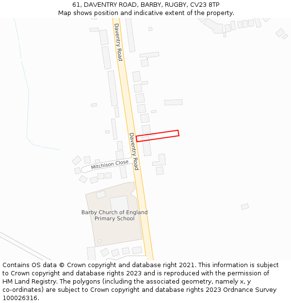 61, DAVENTRY ROAD, BARBY, RUGBY, CV23 8TP: Location map and indicative extent of plot