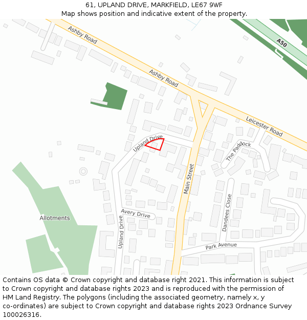 61, UPLAND DRIVE, MARKFIELD, LE67 9WF: Location map and indicative extent of plot