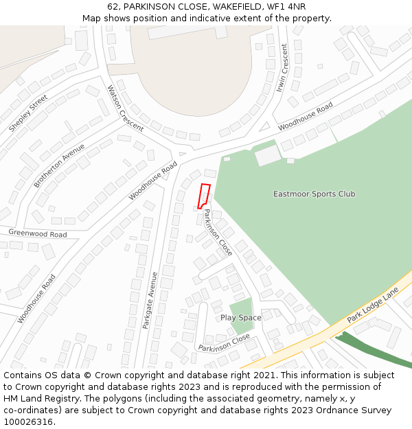 62, PARKINSON CLOSE, WAKEFIELD, WF1 4NR: Location map and indicative extent of plot