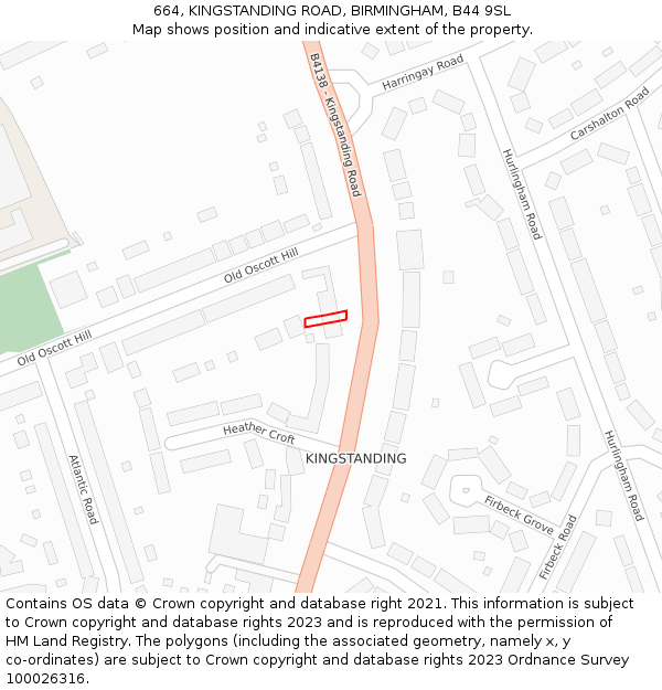 664, KINGSTANDING ROAD, BIRMINGHAM, B44 9SL: Location map and indicative extent of plot