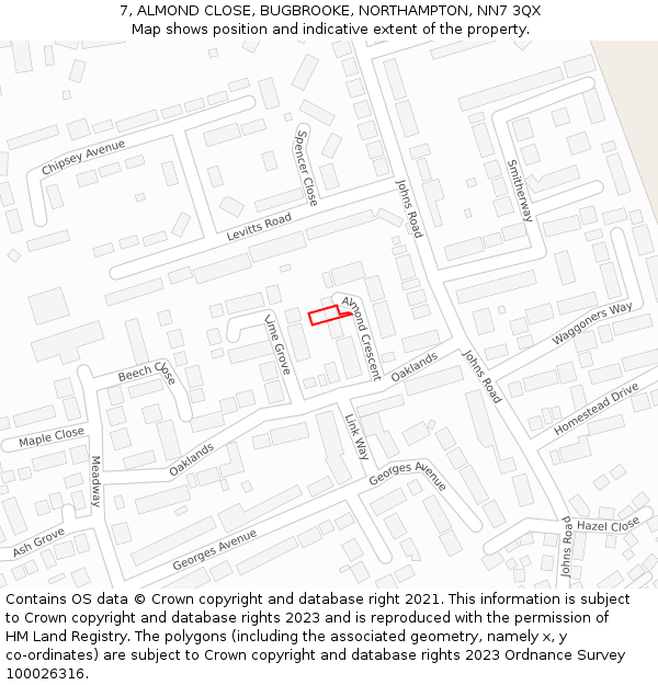 7, ALMOND CLOSE, BUGBROOKE, NORTHAMPTON, NN7 3QX: Location map and indicative extent of plot