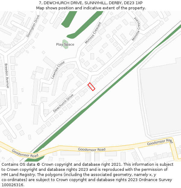 7, DEWCHURCH DRIVE, SUNNYHILL, DERBY, DE23 1XP: Location map and indicative extent of plot