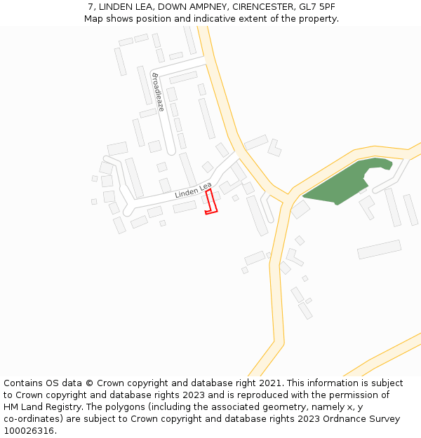 7, LINDEN LEA, DOWN AMPNEY, CIRENCESTER, GL7 5PF: Location map and indicative extent of plot