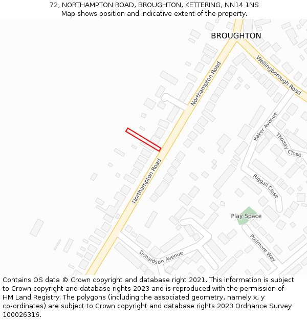 72, NORTHAMPTON ROAD, BROUGHTON, KETTERING, NN14 1NS: Location map and indicative extent of plot