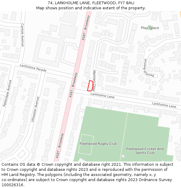 74, LARKHOLME LANE, FLEETWOOD, FY7 8AU: Location map and indicative extent of plot