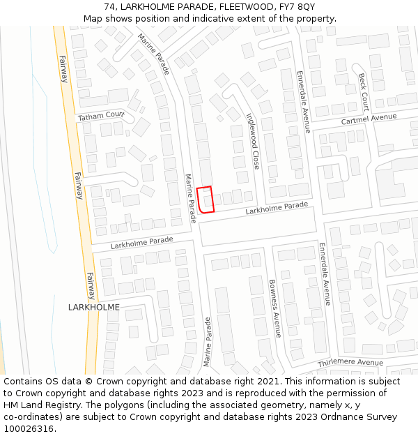 74, LARKHOLME PARADE, FLEETWOOD, FY7 8QY: Location map and indicative extent of plot