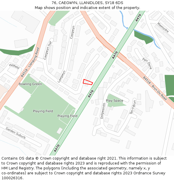 76, CAEGWYN, LLANIDLOES, SY18 6DS: Location map and indicative extent of plot