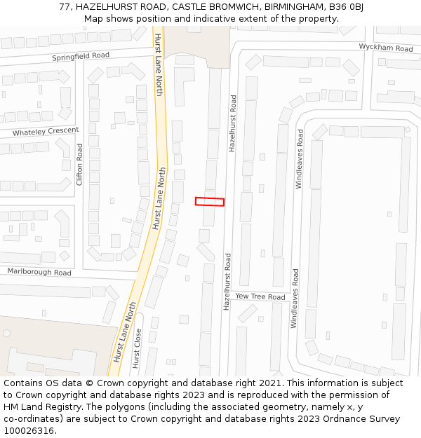 77, HAZELHURST ROAD, CASTLE BROMWICH, BIRMINGHAM, B36 0BJ: Location map and indicative extent of plot