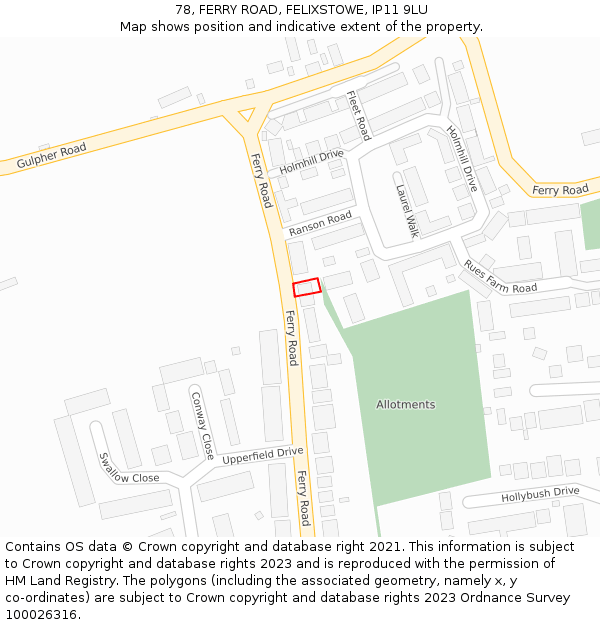 78, FERRY ROAD, FELIXSTOWE, IP11 9LU: Location map and indicative extent of plot