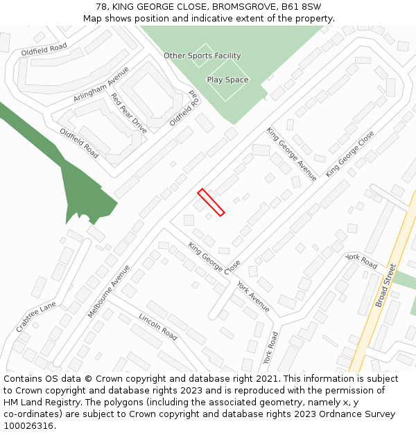 78, KING GEORGE CLOSE, BROMSGROVE, B61 8SW: Location map and indicative extent of plot