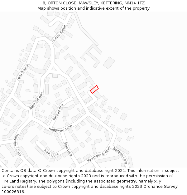 8, ORTON CLOSE, MAWSLEY, KETTERING, NN14 1TZ: Location map and indicative extent of plot