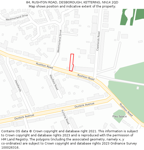 84, RUSHTON ROAD, DESBOROUGH, KETTERING, NN14 2QD: Location map and indicative extent of plot