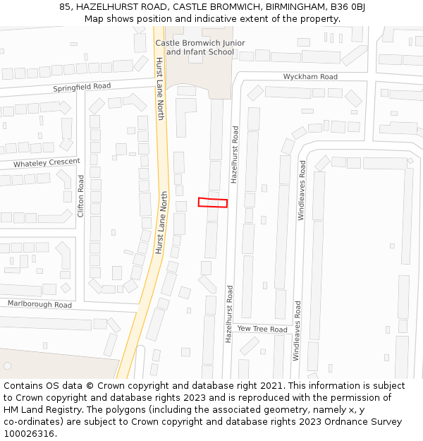 85, HAZELHURST ROAD, CASTLE BROMWICH, BIRMINGHAM, B36 0BJ: Location map and indicative extent of plot