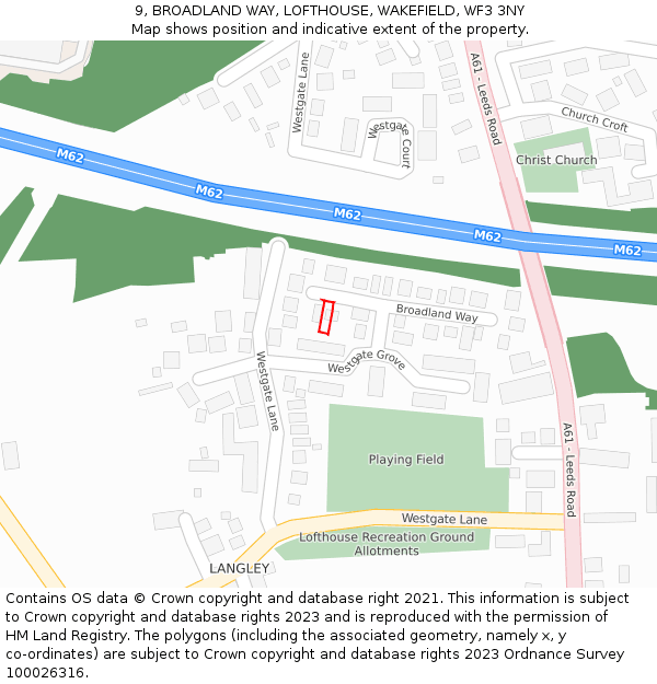 9, BROADLAND WAY, LOFTHOUSE, WAKEFIELD, WF3 3NY: Location map and indicative extent of plot