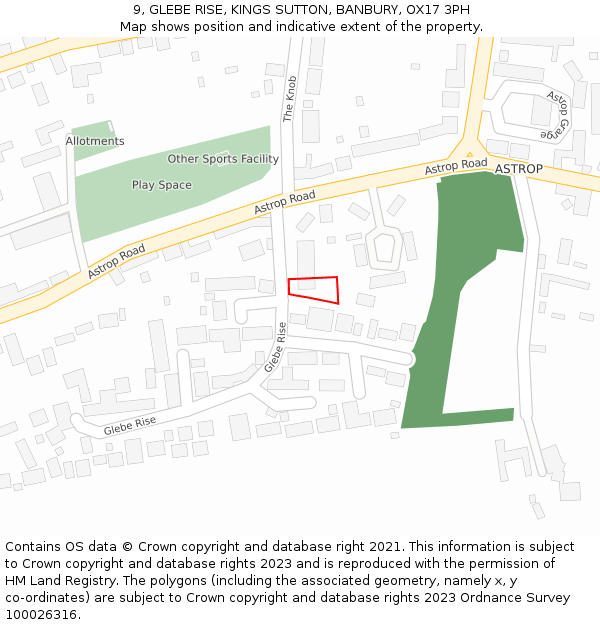 9, GLEBE RISE, KINGS SUTTON, BANBURY, OX17 3PH: Location map and indicative extent of plot