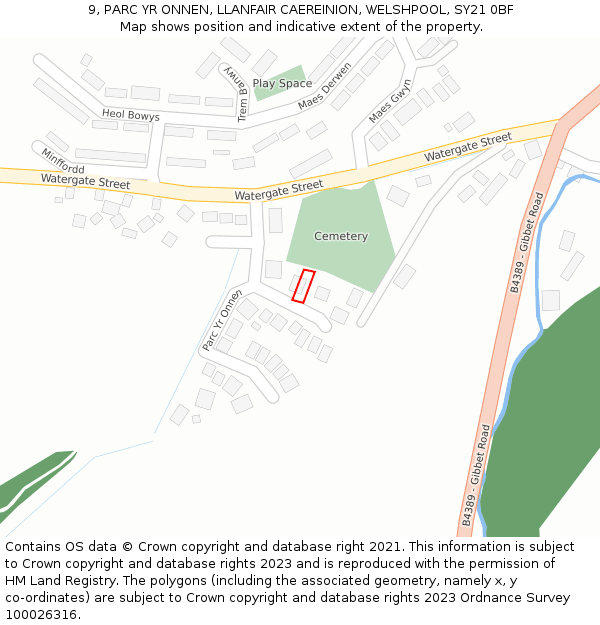 9, PARC YR ONNEN, LLANFAIR CAEREINION, WELSHPOOL, SY21 0BF: Location map and indicative extent of plot