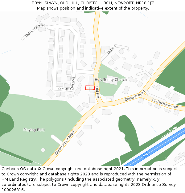 BRYN ISLWYN, OLD HILL, CHRISTCHURCH, NEWPORT, NP18 1JZ: Location map and indicative extent of plot