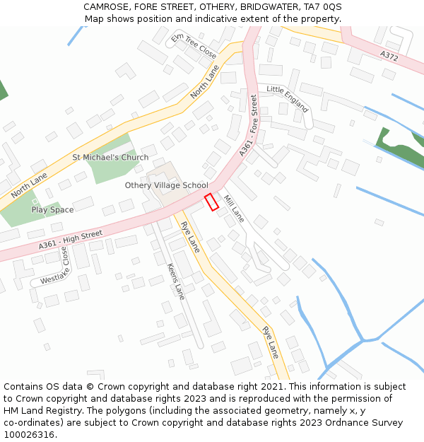 CAMROSE, FORE STREET, OTHERY, BRIDGWATER, TA7 0QS: Location map and indicative extent of plot