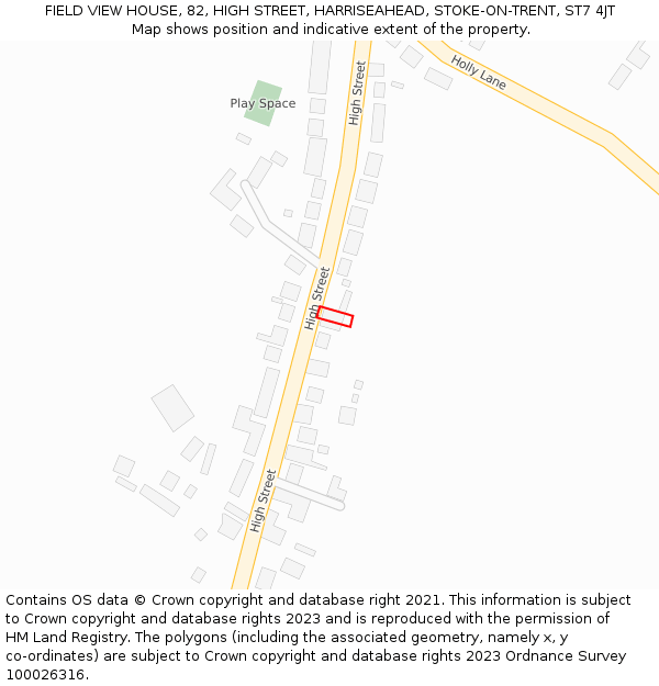 FIELD VIEW HOUSE, 82, HIGH STREET, HARRISEAHEAD, STOKE-ON-TRENT, ST7 4JT: Location map and indicative extent of plot