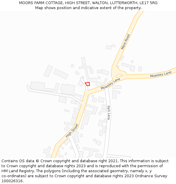 MOORS FARM COTTAGE, HIGH STREET, WALTON, LUTTERWORTH, LE17 5RG: Location map and indicative extent of plot