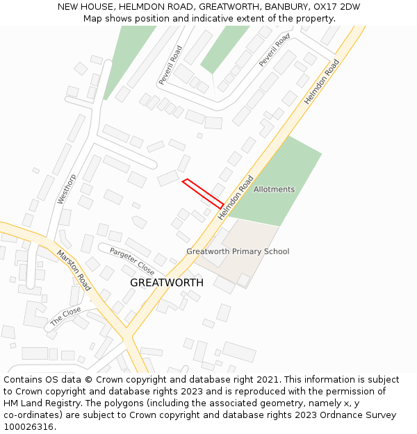 NEW HOUSE, HELMDON ROAD, GREATWORTH, BANBURY, OX17 2DW: Location map and indicative extent of plot