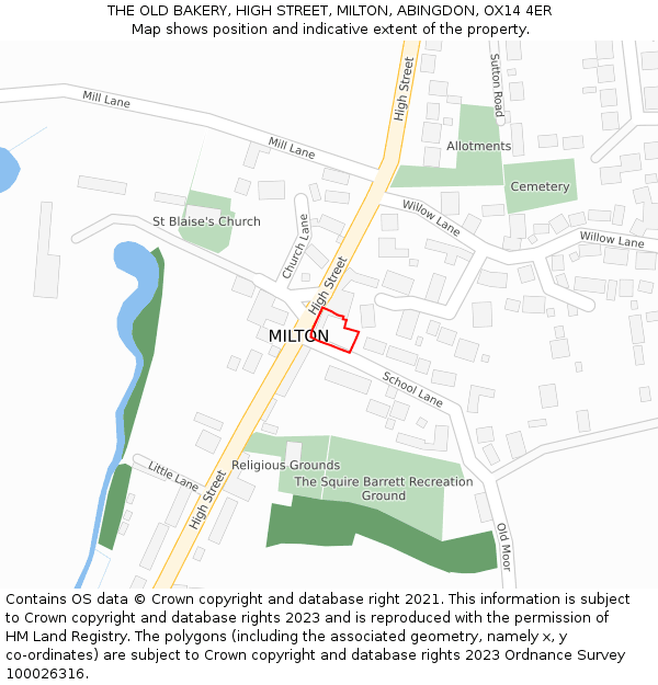 THE OLD BAKERY, HIGH STREET, MILTON, ABINGDON, OX14 4ER: Location map and indicative extent of plot