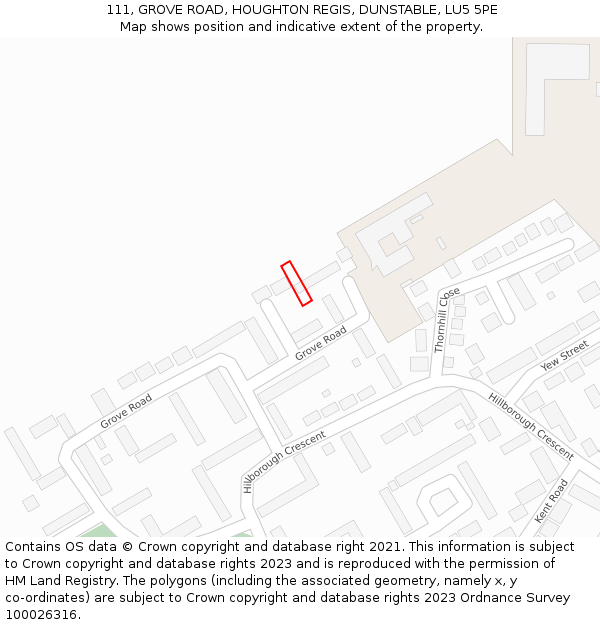 111, GROVE ROAD, HOUGHTON REGIS, DUNSTABLE, LU5 5PE: Location map and indicative extent of plot