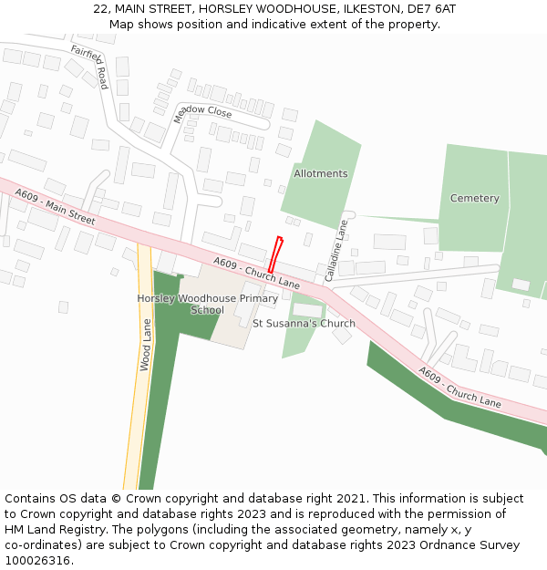 22, MAIN STREET, HORSLEY WOODHOUSE, ILKESTON, DE7 6AT: Location map and indicative extent of plot