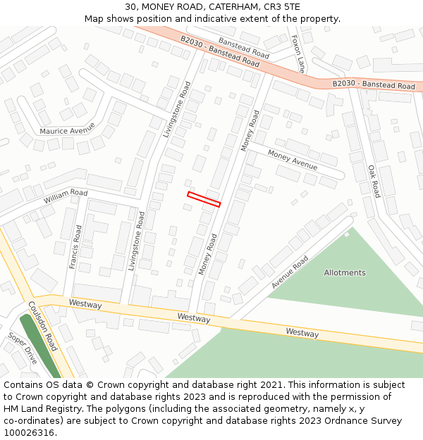 30, MONEY ROAD, CATERHAM, CR3 5TE: Location map and indicative extent of plot