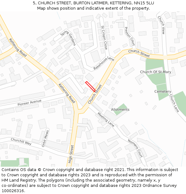 5, CHURCH STREET, BURTON LATIMER, KETTERING, NN15 5LU: Location map and indicative extent of plot