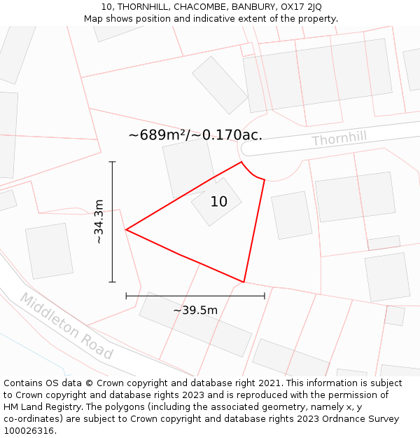 10, THORNHILL, CHACOMBE, BANBURY, OX17 2JQ: Plot and title map