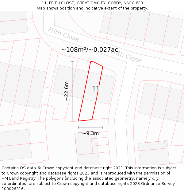 11, FRITH CLOSE, GREAT OAKLEY, CORBY, NN18 8FR: Plot and title map