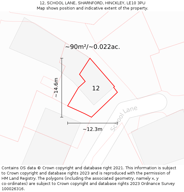 12, SCHOOL LANE, SHARNFORD, HINCKLEY, LE10 3PU: Plot and title map