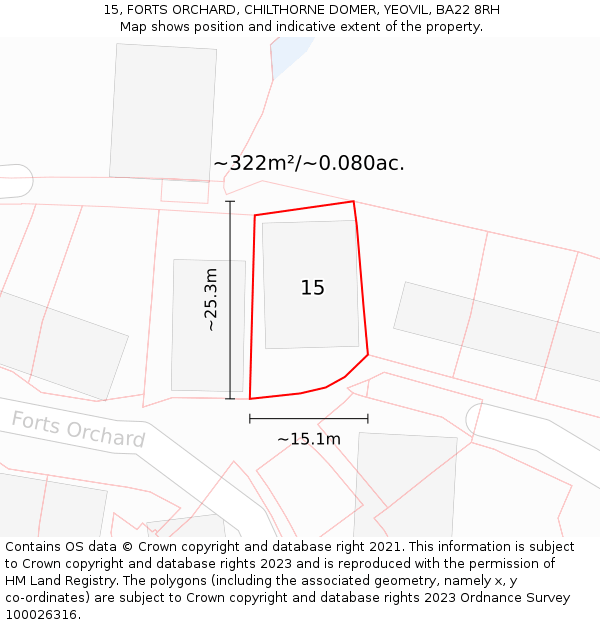 15, FORTS ORCHARD, CHILTHORNE DOMER, YEOVIL, BA22 8RH: Plot and title map