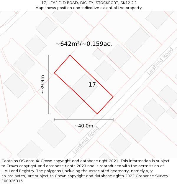 17, LEAFIELD ROAD, DISLEY, STOCKPORT, SK12 2JF: Plot and title map