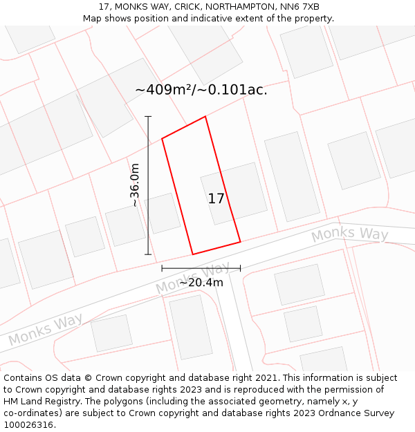 17, MONKS WAY, CRICK, NORTHAMPTON, NN6 7XB: Plot and title map