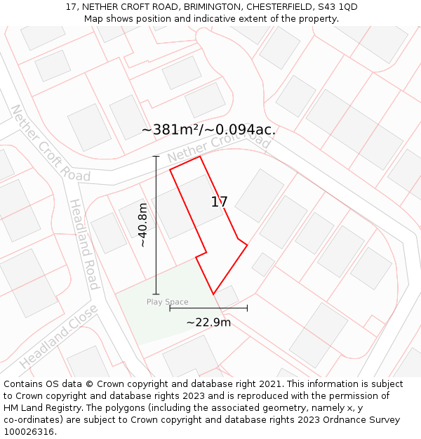 17, NETHER CROFT ROAD, BRIMINGTON, CHESTERFIELD, S43 1QD: Plot and title map