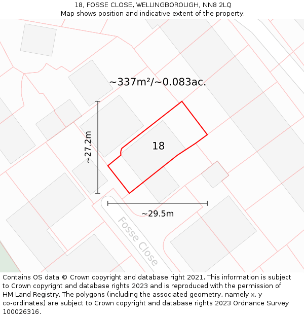 18, FOSSE CLOSE, WELLINGBOROUGH, NN8 2LQ: Plot and title map