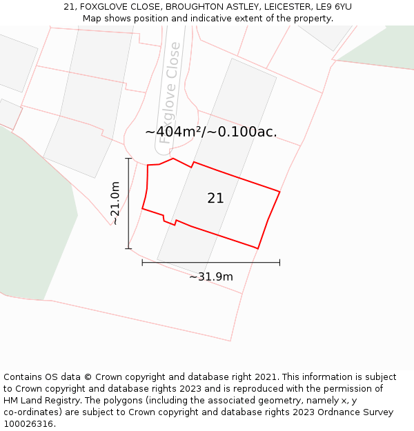 21, FOXGLOVE CLOSE, BROUGHTON ASTLEY, LEICESTER, LE9 6YU: Plot and title map