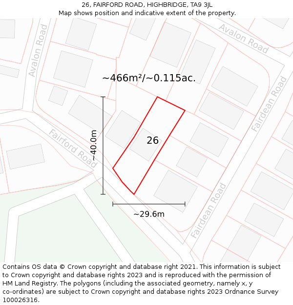 26, FAIRFORD ROAD, HIGHBRIDGE, TA9 3JL: Plot and title map