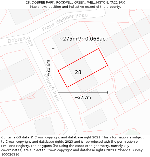 28, DOBREE PARK, ROCKWELL GREEN, WELLINGTON, TA21 9RX: Plot and title map