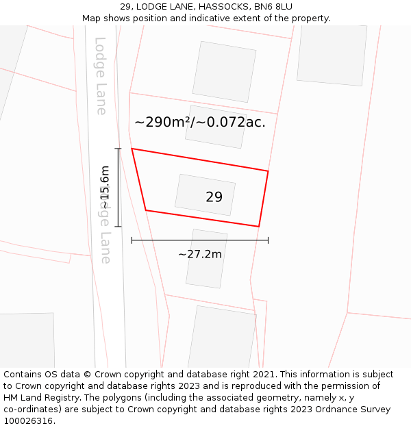 29, LODGE LANE, HASSOCKS, BN6 8LU: Plot and title map