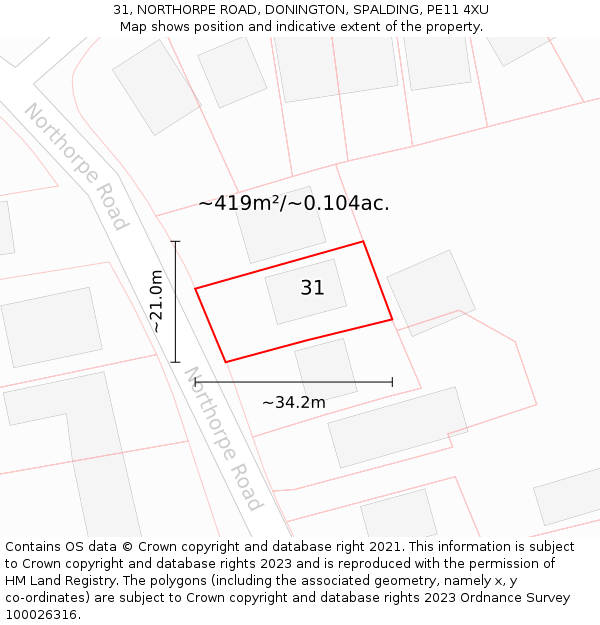 31, NORTHORPE ROAD, DONINGTON, SPALDING, PE11 4XU: Plot and title map