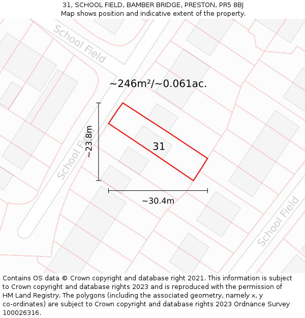 31, SCHOOL FIELD, BAMBER BRIDGE, PRESTON, PR5 8BJ: Plot and title map