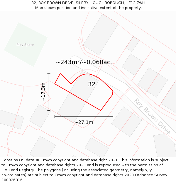 32, ROY BROWN DRIVE, SILEBY, LOUGHBOROUGH, LE12 7WH: Plot and title map