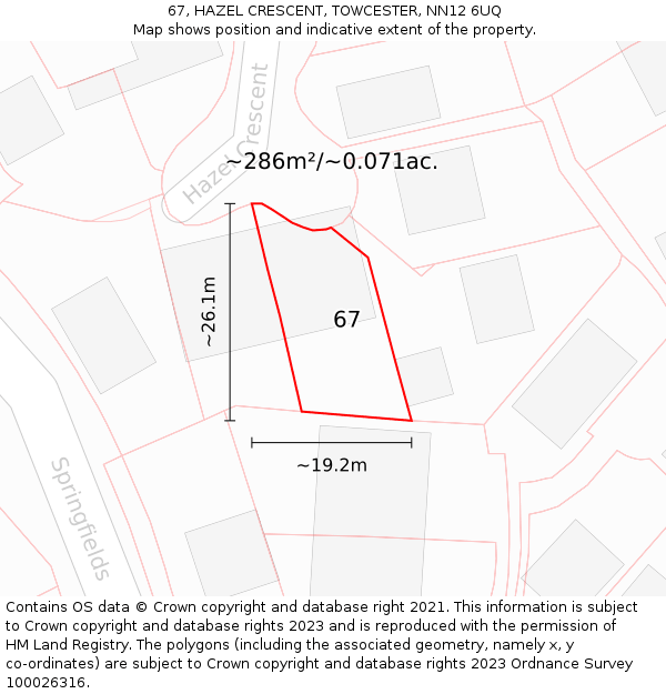 67, HAZEL CRESCENT, TOWCESTER, NN12 6UQ: Plot and title map