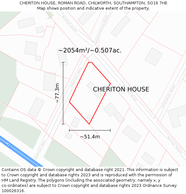 CHERITON HOUSE, ROMAN ROAD, CHILWORTH, SOUTHAMPTON, SO16 7HE: Plot and title map