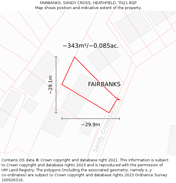 FAIRBANKS, SANDY CROSS, HEATHFIELD, TN21 8QP: Plot and title map