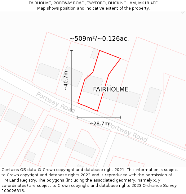 FAIRHOLME, PORTWAY ROAD, TWYFORD, BUCKINGHAM, MK18 4EE: Plot and title map