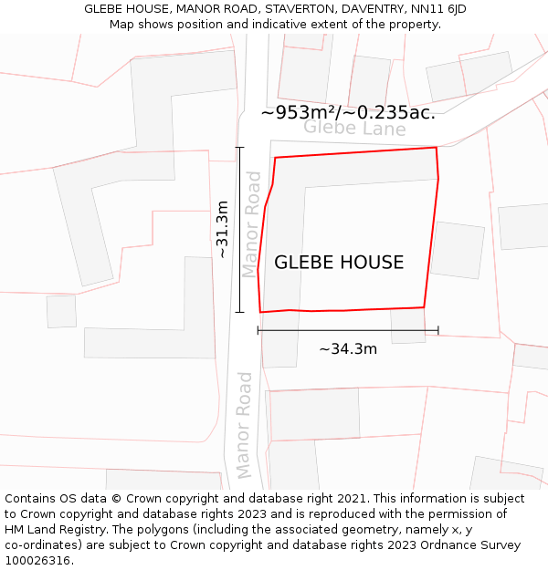 GLEBE HOUSE, MANOR ROAD, STAVERTON, DAVENTRY, NN11 6JD: Plot and title map